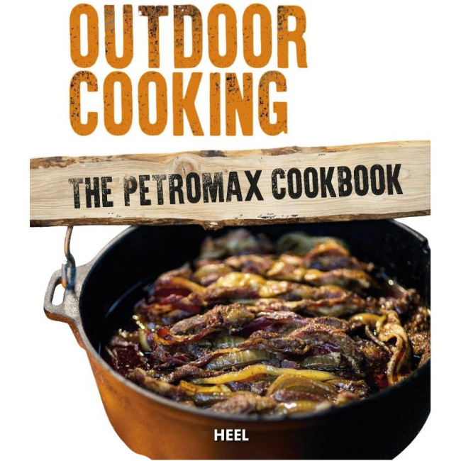 Petromax Outdoor Cooking- Das Petromax Kochbuch, Buch